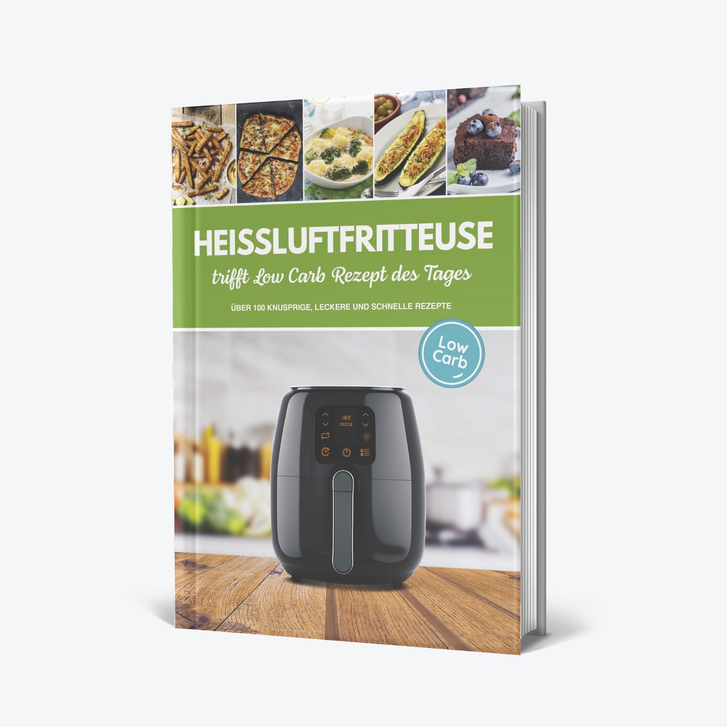 Heissluftfritteuse trifft Low Carb Rezept des Tages