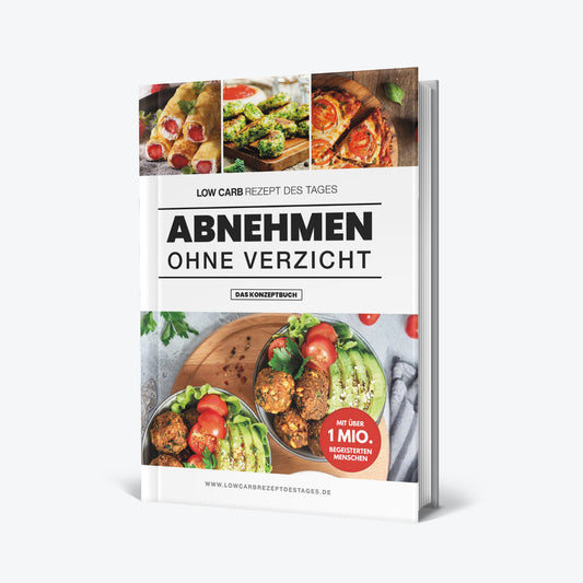 Abnehmen ohne Verzicht! Das Buch